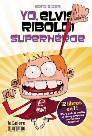 YO, ELVIS RIBOLDI, SUPERHÉROE / YO, ELVIS RIBOLDI: EMMA FOSTER SUPERSTAR | 9788424647889 | BIDARI, BONO | Llibres Parcir | Llibreria Parcir | Llibreria online de Manresa | Comprar llibres en català i castellà online