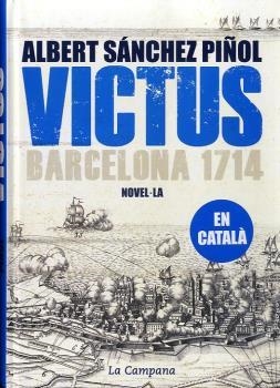 VICTUS | 9788494192845 | SANCHEZ PIÑOL, ALBERT | Llibres Parcir | Llibreria Parcir | Llibreria online de Manresa | Comprar llibres en català i castellà online