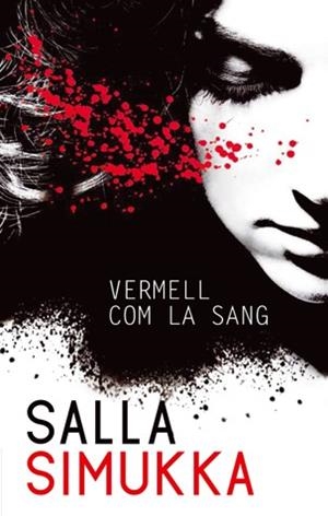 VERMELL COM LA SANG (SOC LA LUMIKKI 1) | 9788494080180 | SIMUKKA, SALLA | Llibres Parcir | Librería Parcir | Librería online de Manresa | Comprar libros en catalán y castellano online