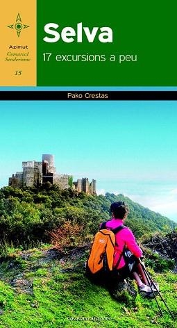 SELVA | 9788490342329 | CRESTAS, PAKO | Llibres Parcir | Llibreria Parcir | Llibreria online de Manresa | Comprar llibres en català i castellà online