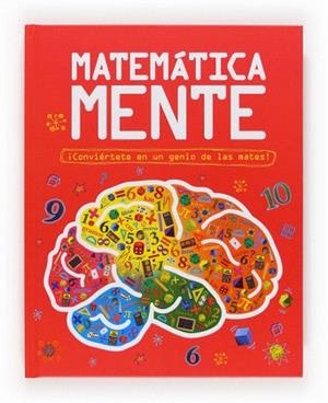 MATEMÁTICA MENTE | 9788467559941 | GOLDSMITH, MIKE | Llibres Parcir | Llibreria Parcir | Llibreria online de Manresa | Comprar llibres en català i castellà online