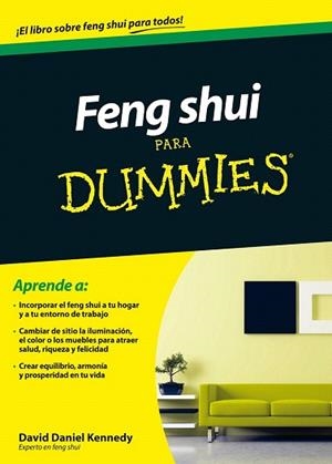 FENG SHUI PARA DUMMIES | 9788432902130 | DAVID DANIEL KENNEDY | Llibres Parcir | Llibreria Parcir | Llibreria online de Manresa | Comprar llibres en català i castellà online