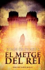 EL METGE DEL REI | 9788490262726 | OLIVARES, JOAN | Llibres Parcir | Librería Parcir | Librería online de Manresa | Comprar libros en catalán y castellano online