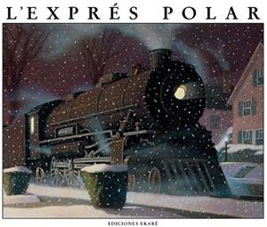 EL EXPRESO POLAR | 9789802570461 | CHRIS VAN ALLSBURG | Llibres Parcir | Llibreria Parcir | Llibreria online de Manresa | Comprar llibres en català i castellà online