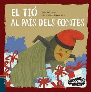 EL TIÓ AL PAÍS DELS CONTES | 9788447928552 | VIVIM DEL CUENTU | Llibres Parcir | Llibreria Parcir | Llibreria online de Manresa | Comprar llibres en català i castellà online