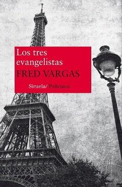 LOS TRES EVANGELISTAS | 9788416280025 | VARGAS, FRED | Llibres Parcir | Llibreria Parcir | Llibreria online de Manresa | Comprar llibres en català i castellà online