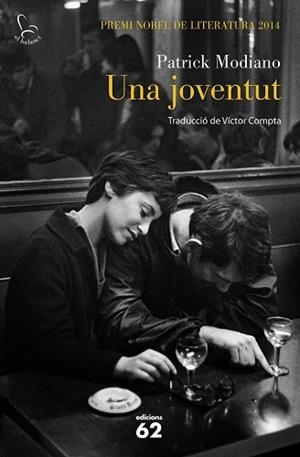 UNA JOVENTUT | 9788429774030 | PATRICK MODIANO | Llibres Parcir | Llibreria Parcir | Llibreria online de Manresa | Comprar llibres en català i castellà online