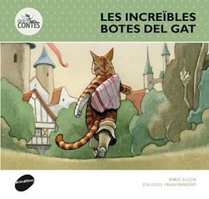 LES INCREÏBLES BOTES DEL GAT | 9788415975311 | LLUCH GIRBÉS, ENRICH | Llibres Parcir | Llibreria Parcir | Llibreria online de Manresa | Comprar llibres en català i castellà online