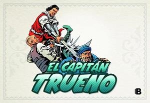 EL CAPITAN TRUENO 6 | 9788466654746 | MORA, VICTOR/AMBROS | Llibres Parcir | Librería Parcir | Librería online de Manresa | Comprar libros en catalán y castellano online