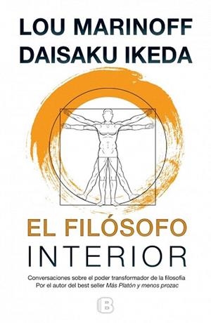EL FILÓSOFO INTERIOR | 9788466655385 | MARINOFF, LOU/IKEDA, DAISAKU | Llibres Parcir | Llibreria Parcir | Llibreria online de Manresa | Comprar llibres en català i castellà online