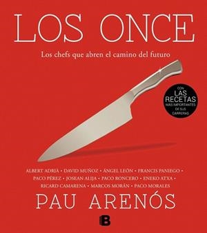 LOS ONCE | 9788466655521 | ARENÓS, PAU | Llibres Parcir | Llibreria Parcir | Llibreria online de Manresa | Comprar llibres en català i castellà online