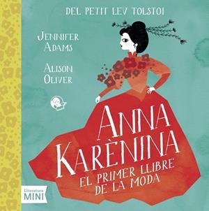 ANNA KARÈNINA | 9788494276682 | ADAMS, JENNIFER | Llibres Parcir | Librería Parcir | Librería online de Manresa | Comprar libros en catalán y castellano online