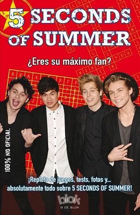 5 SECONDS OF SUMMER. ¿ERES SU MÁXIMO FAN? | 9788416075249 | VARIOS AUTORES | Llibres Parcir | Librería Parcir | Librería online de Manresa | Comprar libros en catalán y castellano online