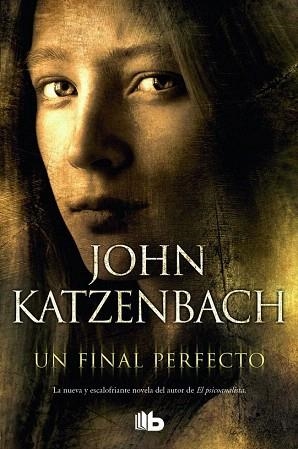 UN FINAL PERFECTO | 9788490700167 | KATZENBACH, JOHN | Llibres Parcir | Llibreria Parcir | Llibreria online de Manresa | Comprar llibres en català i castellà online
