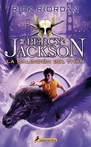 PERCY JACKSON Y DIOSES OLIMPO 3 LA MALDICION DEL TITAN | 9788498386288 | RIORDAN, RICK | Llibres Parcir | Llibreria Parcir | Llibreria online de Manresa | Comprar llibres en català i castellà online