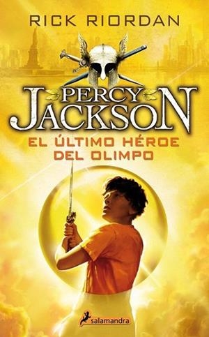 PERCY JACKSON Y DIOSES OLIMPO 5 EL ULTIMO HEROE DEL OLIMPO | 9788498386301 | RIORDAN, RICK | Llibres Parcir | Llibreria Parcir | Llibreria online de Manresa | Comprar llibres en català i castellà online