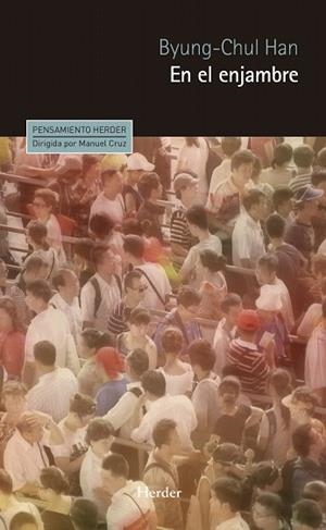 EN EL ENJAMBRE | 9788425433689 | HAN, BYUNG-CHUL | Llibres Parcir | Llibreria Parcir | Llibreria online de Manresa | Comprar llibres en català i castellà online