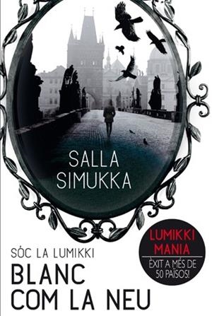 SOC LA LUMIKKI 2. BLANC COM LA NEU | 9788494185700 | SIMUKKA, SALLA | Llibres Parcir | Librería Parcir | Librería online de Manresa | Comprar libros en catalán y castellano online