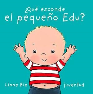 QUÉ ESCONDE EL PEQUEÑO EDU | 9788426136954 | BIE, LINNE | Llibres Parcir | Llibreria Parcir | Llibreria online de Manresa | Comprar llibres en català i castellà online