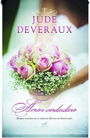 AMOR VERDADERO ( NOVIAS DE NANTUCKET 1 ) | 9788415420811 | DEVERAUX, JUDE | Llibres Parcir | Librería Parcir | Librería online de Manresa | Comprar libros en catalán y castellano online
