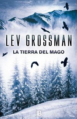 LA TIERRA DEL MAGO (VOL.3) | 9788466656122 | GROSSMAN, LEV | Llibres Parcir | Llibreria Parcir | Llibreria online de Manresa | Comprar llibres en català i castellà online