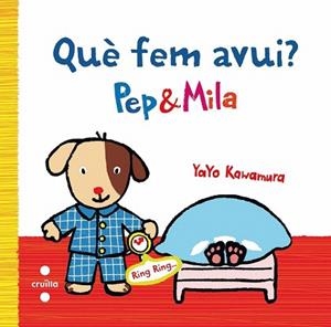 PEP &amp; MILA:QUE FEM AVUI ? | 9788466136938 | KAWAMURA, YAYO | Llibres Parcir | Librería Parcir | Librería online de Manresa | Comprar libros en catalán y castellano online