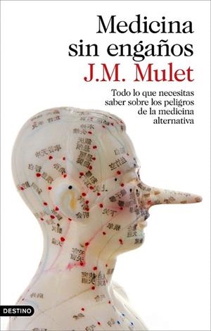 MEDICINA SIN ENGAÑOS | 9788423349043 | J.M. MULET | Llibres Parcir | Librería Parcir | Librería online de Manresa | Comprar libros en catalán y castellano online