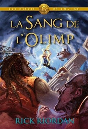 HEROIS DE L'OLIMP 5. LA SANG DE L'OLIMP | 9788424652197 | RIORDAN, RICK | Llibres Parcir | Llibreria Parcir | Llibreria online de Manresa | Comprar llibres en català i castellà online