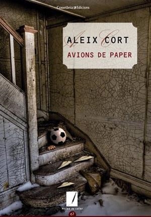 AVIONS DE PAPER | 9788490342916 | CORT, ALEIX | Llibres Parcir | Llibreria Parcir | Llibreria online de Manresa | Comprar llibres en català i castellà online