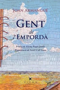 GENT DE L'EMPORDÀ | 9788483308226 | ARMANGUÉ I RIBAS, JOAN | Llibres Parcir | Librería Parcir | Librería online de Manresa | Comprar libros en catalán y castellano online