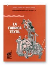 FÀBRICA TÈXTIL/LA | 9788439352723 | FERNÀNDEZ CERVANTES, MAGDA | Llibres Parcir | Librería Parcir | Librería online de Manresa | Comprar libros en catalán y castellano online