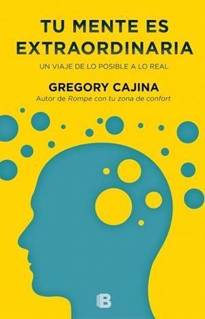TU MENTE ES EXTRAORDINARIA | 9788466656177 | CAJINA, GREGORY | Llibres Parcir | Llibreria Parcir | Llibreria online de Manresa | Comprar llibres en català i castellà online