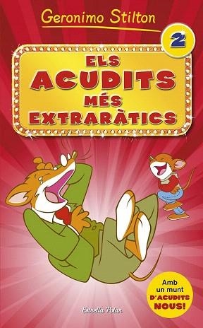 ELS ACUDITS MES EXTRARATICS 2 (GERONIMO STILTON) | 9788490576854 | GERONIMO STILTON | Llibres Parcir | Llibreria Parcir | Llibreria online de Manresa | Comprar llibres en català i castellà online