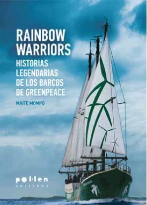 RAINBOW WARRIORS | 9788486469757 | MOMPO MAITE | Llibres Parcir | Llibreria Parcir | Llibreria online de Manresa | Comprar llibres en català i castellà online