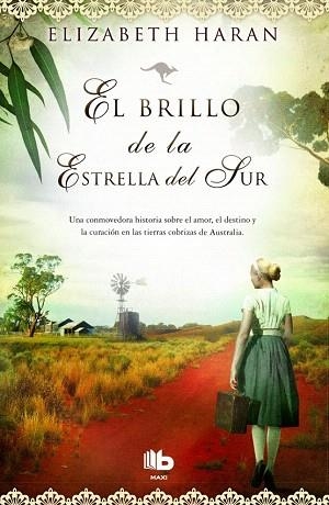 EL BRILLO DE LA ESTRELLA DEL SUR | 9788490700495 | HARAN, ELIZABETH | Llibres Parcir | Librería Parcir | Librería online de Manresa | Comprar libros en catalán y castellano online