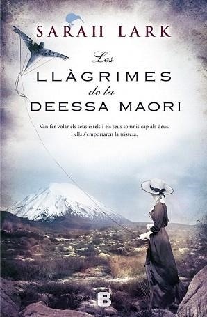 LES LLÀGRIMES DE LA DEESSA MAORÍ (ARBRE KAURI 3) | 9788466656375 | LARK, SARAH | Llibres Parcir | Librería Parcir | Librería online de Manresa | Comprar libros en catalán y castellano online