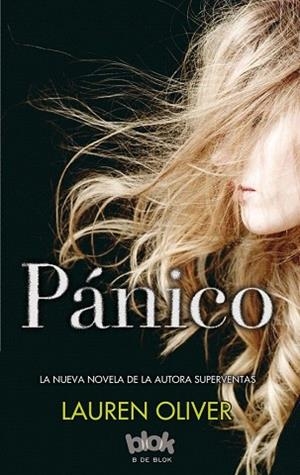 PÁNICO | 9788416075317 | OLIVER, LAUREN | Llibres Parcir | Llibreria Parcir | Llibreria online de Manresa | Comprar llibres en català i castellà online