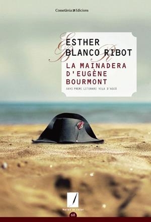 LA MAINADERA D'EUGÈNE BOURMONT | 9788490342909 | BLANCO RIBOT, ESTHER | Llibres Parcir | Librería Parcir | Librería online de Manresa | Comprar libros en catalán y castellano online