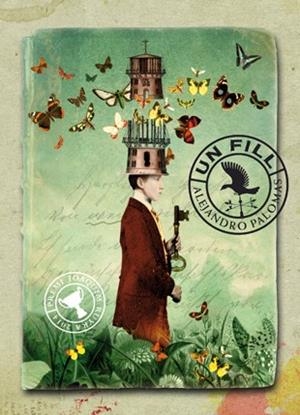 UN FILL | 9788494185748 | PALOMAS, ALEJANDRO | Llibres Parcir | Librería Parcir | Librería online de Manresa | Comprar libros en catalán y castellano online