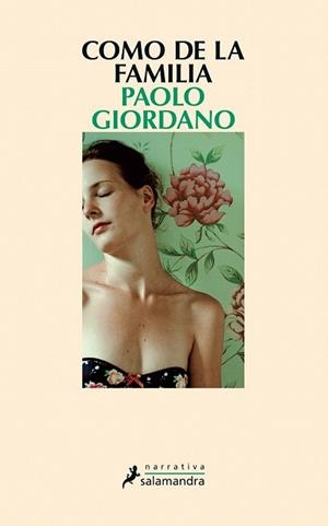 COMO DE LA FAMILIA | 9788498386523 | GIORDANO, PAOLO | Llibres Parcir | Llibreria Parcir | Llibreria online de Manresa | Comprar llibres en català i castellà online