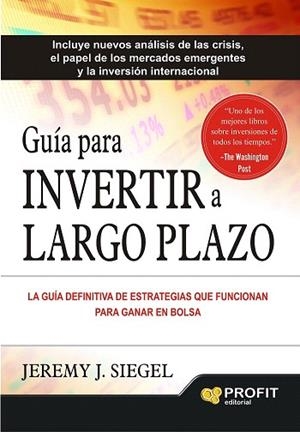 GUIA PARA INVERTIR A LARGO PLAZO | 9788416115082 | SIEGEL, JEREMY J. | Llibres Parcir | Llibreria Parcir | Llibreria online de Manresa | Comprar llibres en català i castellà online