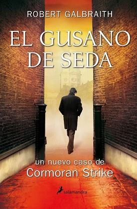 EL GUSANO DE SEDA | 9788498386530 | GALBRAITH, ROBERT | Llibres Parcir | Llibreria Parcir | Llibreria online de Manresa | Comprar llibres en català i castellà online