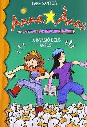LA INVASIO DELS ANECS | 9788415711049 | SANTOS, CARE | Llibres Parcir | Llibreria Parcir | Llibreria online de Manresa | Comprar llibres en català i castellà online