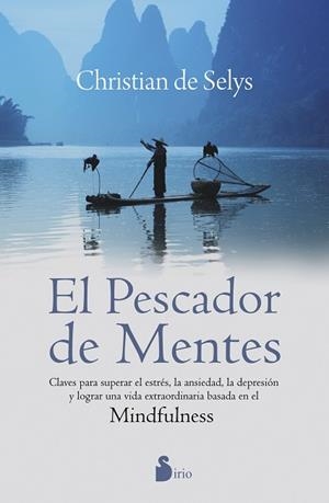 PESCADOR DE MENTES, EL | 9788416233397 | DE SELYS, CHRISTIAN | Llibres Parcir | Llibreria Parcir | Llibreria online de Manresa | Comprar llibres en català i castellà online