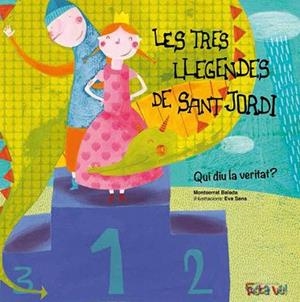 LES TRES LLEGENDES DE SANT JORDI. QUI DIU LA VERITAT? | 9788494305160 | BALADA HERRERA, MONTSERRAT | Llibres Parcir | Librería Parcir | Librería online de Manresa | Comprar libros en catalán y castellano online