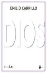 DIOS | 9788416233205 | CARRILLO, EMILIO | Llibres Parcir | Llibreria Parcir | Llibreria online de Manresa | Comprar llibres en català i castellà online