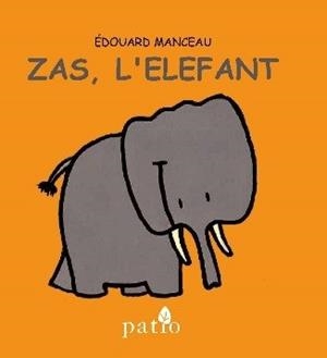 ZAS, L'ELEFANT | 9788416256754 | MANCEAU, ÉDOUARD | Llibres Parcir | Librería Parcir | Librería online de Manresa | Comprar libros en catalán y castellano online
