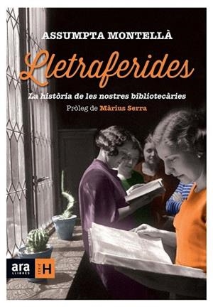 LLETRAFERIDES | 9788416154289 | MONTELLÀ I CARLOS, ASSUMPTA | Llibres Parcir | Librería Parcir | Librería online de Manresa | Comprar libros en catalán y castellano online
