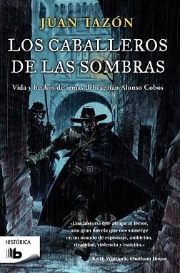 LOS CABALLEROS DE LAS SOMBRAS | 9788490700570 | TAZÓN, JUAN | Llibres Parcir | Llibreria Parcir | Llibreria online de Manresa | Comprar llibres en català i castellà online