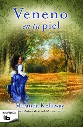 VENENO EN TU PIEL | 9788490700587 | KELLAWAY, MIRANDA | Llibres Parcir | Librería Parcir | Librería online de Manresa | Comprar libros en catalán y castellano online